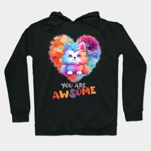 Fluffy: "You are awsome" collorful, cute, furry animals Hoodie